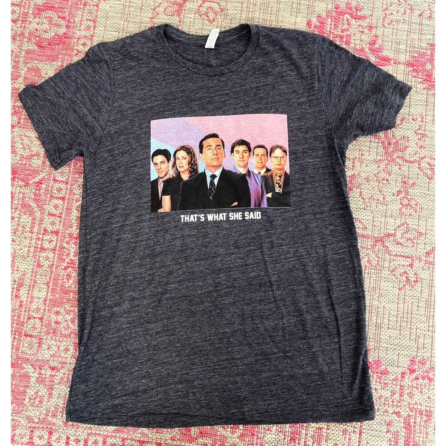 That's What She Said Tee