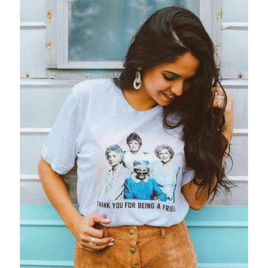 Thank You For Being a Friend Tee