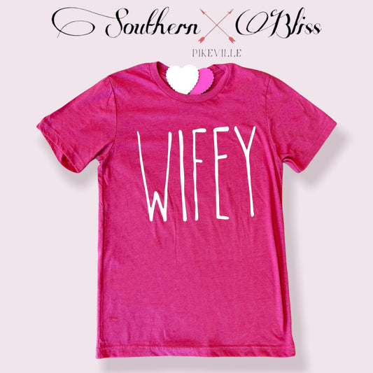 Wifey Basic Tee
