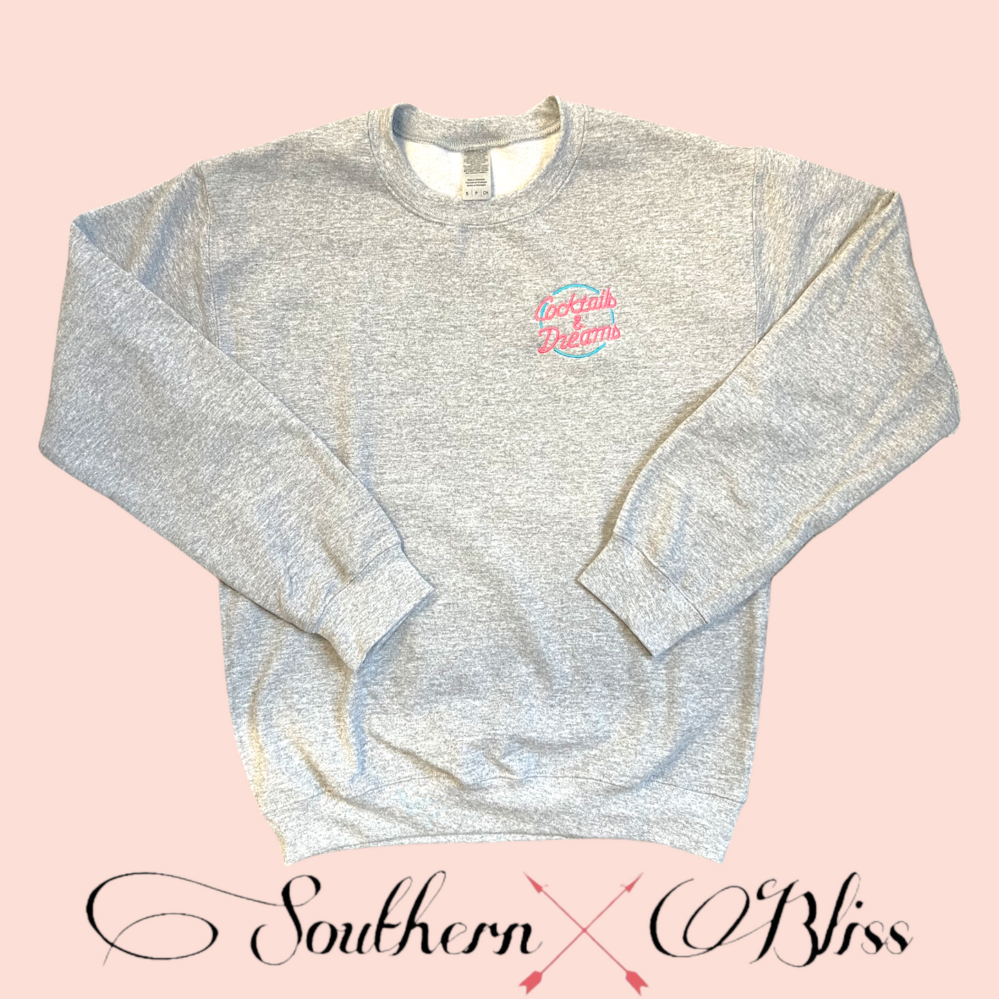 Cocktails & Dreams Sweatshirt