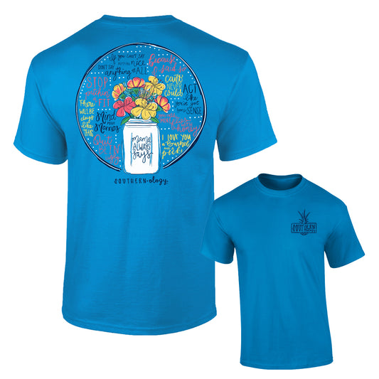 Mama Always Says Tee